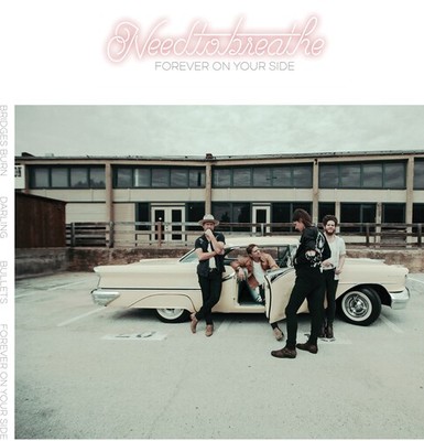 Needtobreathe - Forever On Your Side (niles City Sound Sessions) [New 12'' Vinyl]