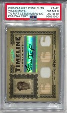 Willie Mays Playoff 2005 Prime Cuts Timeline T-47 Auto Mem /50 PSA 8/10