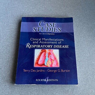 Case Studies to Accompany Clinical Manifestation and Assessment of...