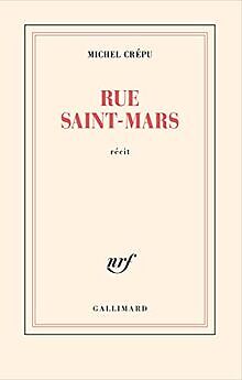 Rue Saint-Mars von Crépu,Michel | Buch | Zustand gut - Crépu,Michel