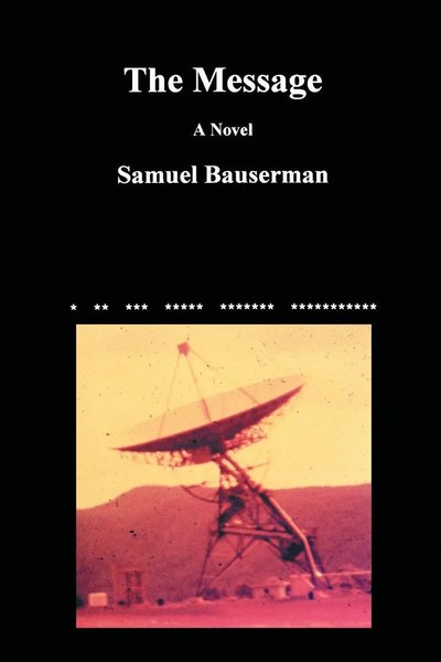 The Message Samuel Bauserman Taschenbuch Kartoniert / Broschiert Englisch 2001-image