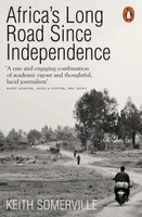 Keith Somerville | Africa's Long Road Since Independence | Taschenbuch (2017)