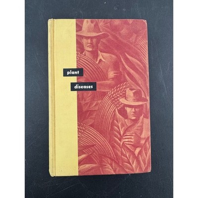 Plant Diseases The Yearbook of Agriculture 1953 USDA Vintage Hardcover Book