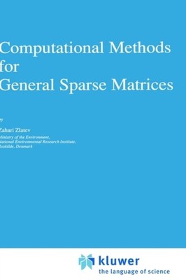 Zlatev - Computational Methods for General Sparse Matrices - New hardb - X555z