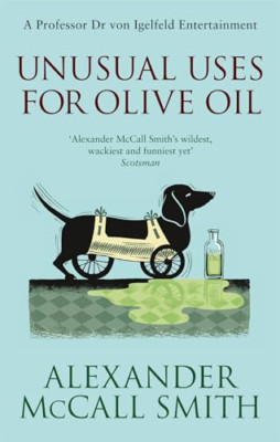 Unusual Uses For Olive Oil: Number 4 in series: A Von I - Paperback NEW Smith, A