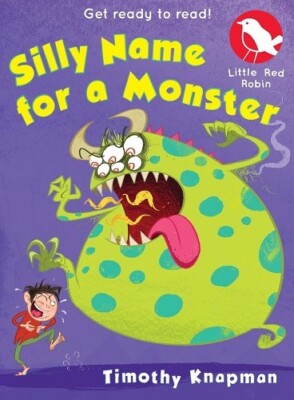 Silly Name for a Monster By Timothy  Knapman  NEW Get Ready to Read Book age 5-7