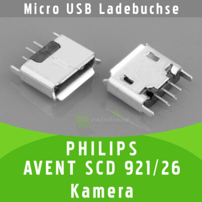   PHILIPS AVENT SCD 921/26 KAMERA Micro USB Ladebuchse Buchse Port Connector