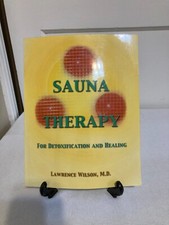 Sauna Therapy for Detoxification and Healing ...