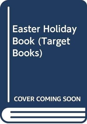 Easter Holiday Book (Target Books)