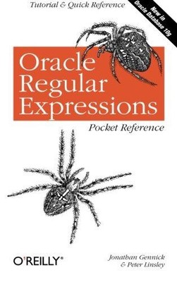 Oracle Regular Expressions Pocket Reference (Pocket... - Gennick, Jonathan