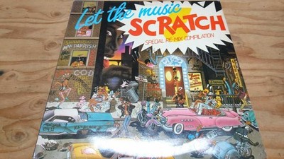 V.A / Let the music SCRATCH SPECIAL REMIX COMPILATION Old-School / Electro Compi