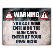 WARNING ENTERING MAN CAVE - METAL SIGN WALL PLAQUE funny humorous door sign 