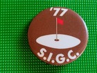 1977 S.I.G.C. Seremban International Golf Club Malaysia Pinback Button  — photo 3