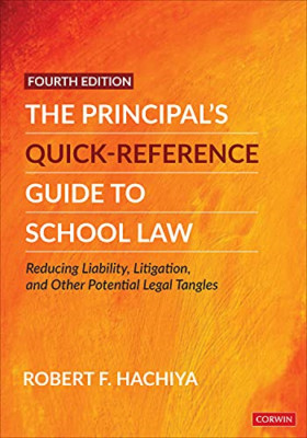 The Principal's Quick-Reference Guide to School Law: Re - Paperback / softback N