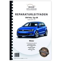 VW Polo 5 6R 2009-2014 4-Zyl. 1,6L Benzinmotor 82 PS R-Line Werkstatthandbuch