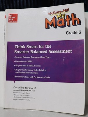 MH MY Math SBAC Smarter Balanced Assessment Grade 5 by McGraw-Hill Education