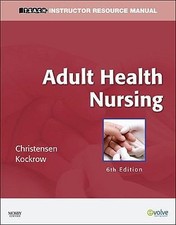 TEACH Instructor Resource Manual for Adult Health Nursing