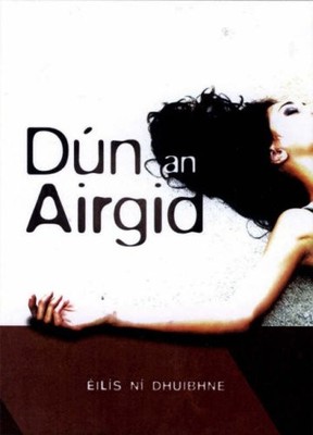 Dun an Airgid, Ni Dhuibhne, Eilis