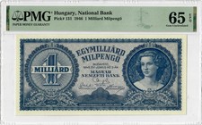 Hungary 1 Milliard Milpengo 1946, PMG 65 EPQ,  National Bank  Pick# 131