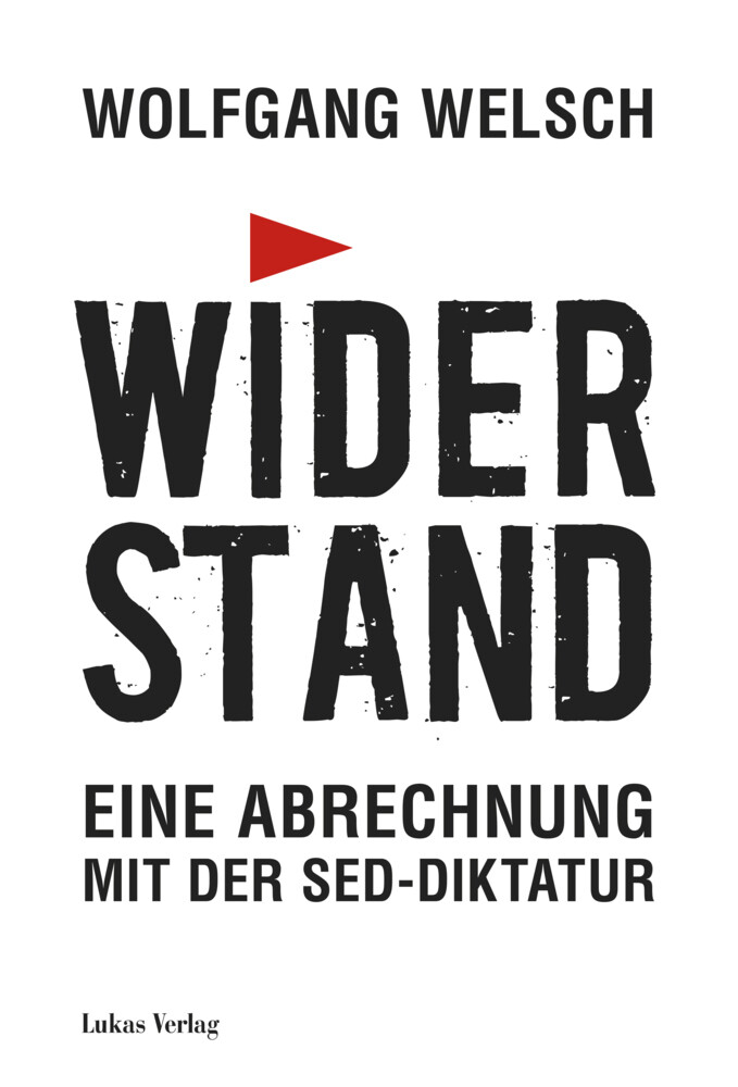 Thumbnail - Wolfgang Welsch | Widerstand | Buch | Deutsch (2021) | 379 S. | Lukas