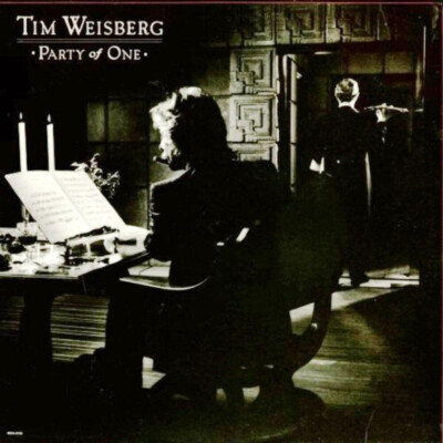Tim Weisberg - Party Of One - MCA Records, MCA Records - MCA-5125, MCA 5125 - LP