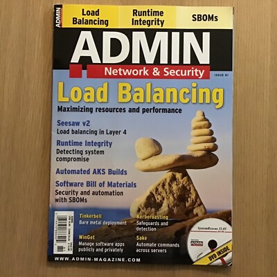 Admin Network & Security Magazine Issue 81 Load Balancing Includes DVD