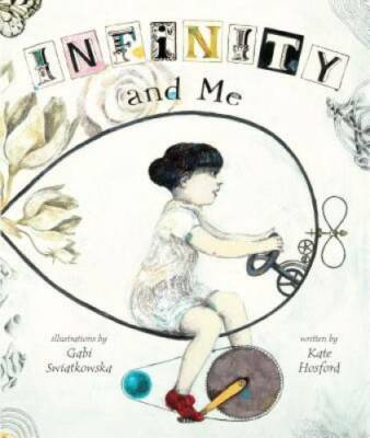 Infinity and Me (Carolrhoda Picture Books) - Hardcover By Kate Hosford - GOOD