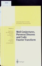 Weil conjectures, perverse sheaves and ladic ...