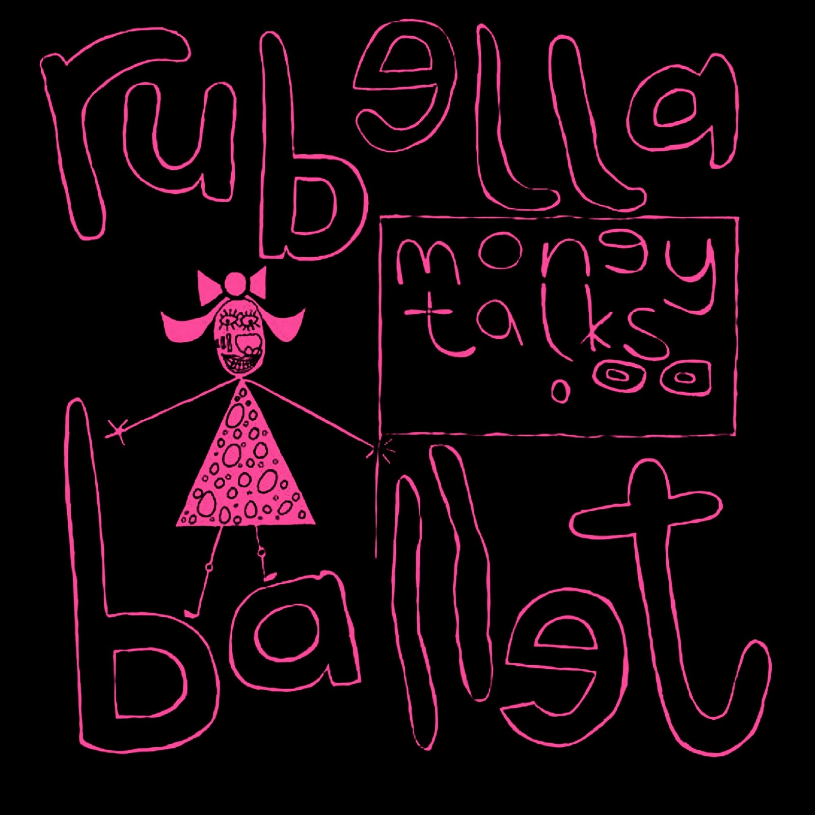 Rubella Ballet Money Talks 12 Inch Vinyl NEW