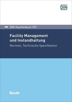 Facility-Management und Instandhaltung,