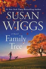 Family Tree: A Novel - Hardcover By Wiggs, Susan - VERY GOOD