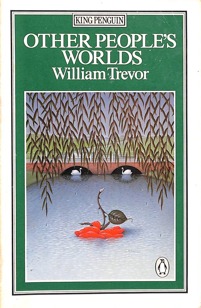Other People's Worlds by Trevor, William (1928-2016)