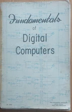 Fundamentals of Digital Computers Sperry Rand 1962 Univac Division Illustrated