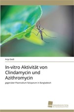 In-vitro Aktivit�t von Clindamycin und Azithromycin (Paperback or Softback)
