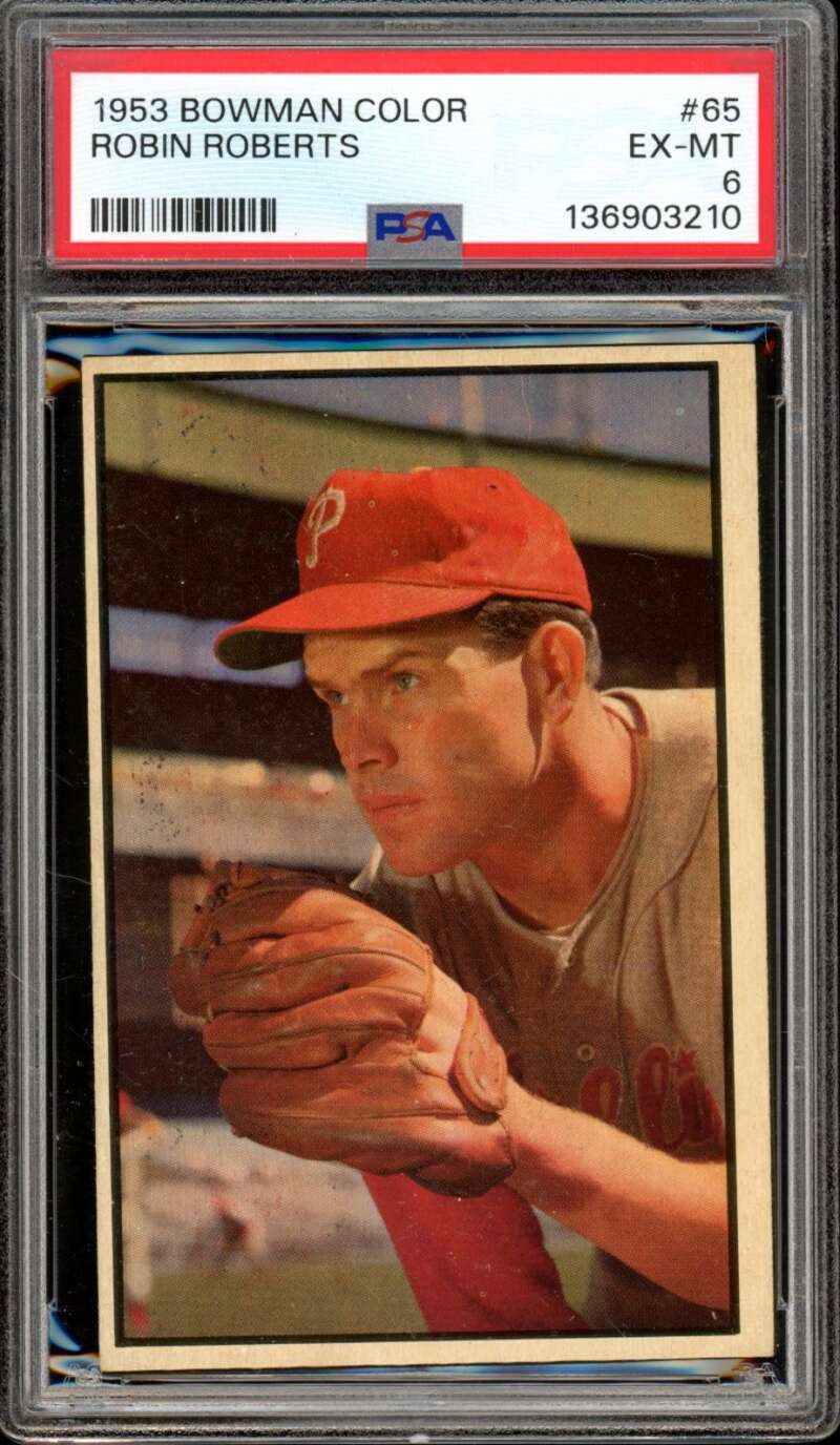 1953 Bowman Color #65 Robin Roberts Phillies HOF PSA 6 EX-MT