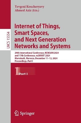 Internet of Things, Smart Spaces, and Next Generation Networks and Systems: 24th