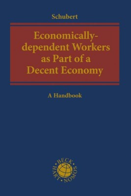 Claudia Schubert / Economically-dependent Workers as Part of a Decent Economy