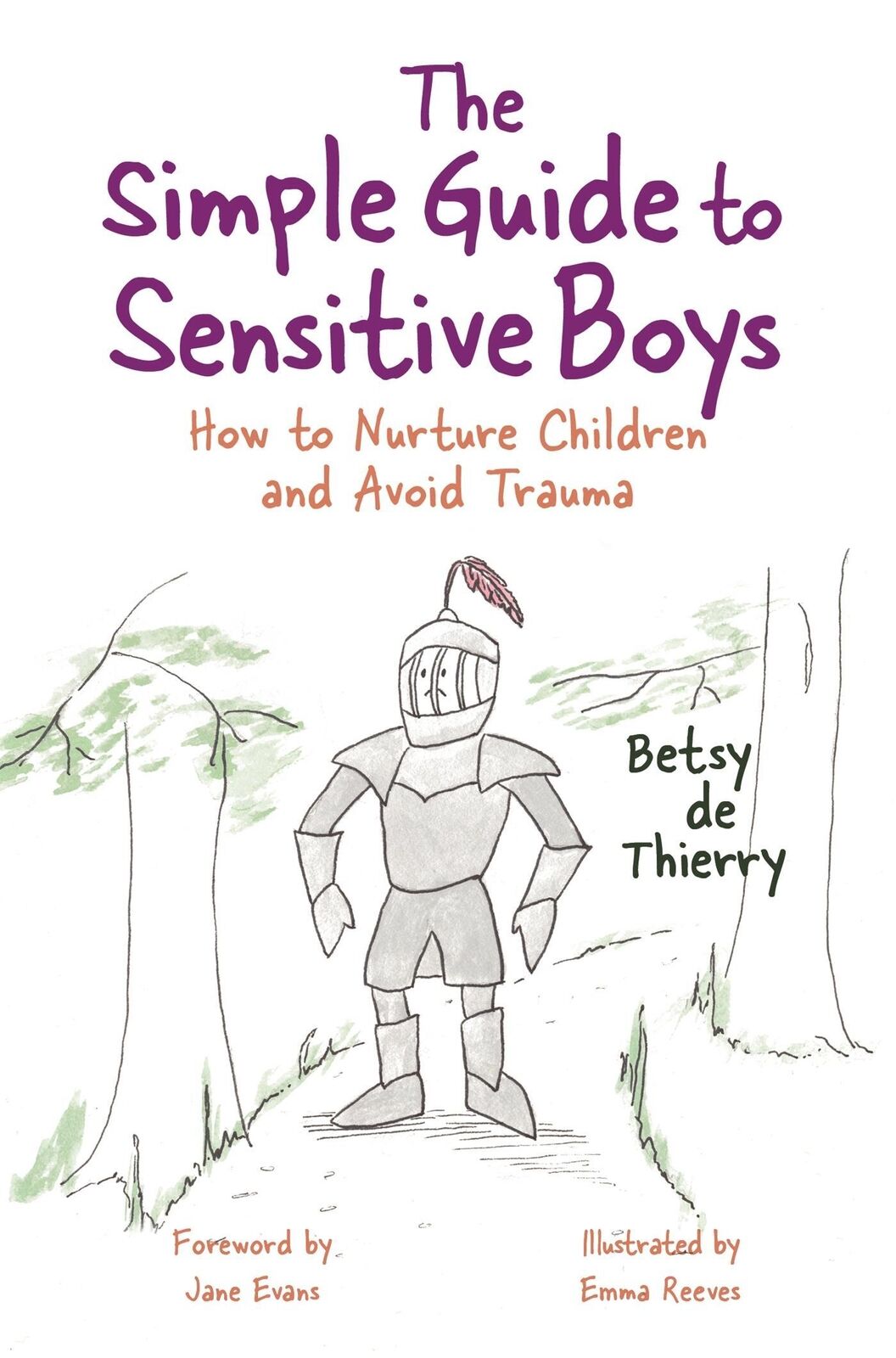Betsy De Thierry | The Simple Guide To Sensitive Boys | Taschenbuch |