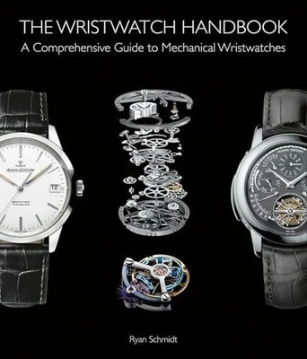 The Wristwatch Handbook: A Comprehensive Guide to Mechanical Buch ACC Art Books