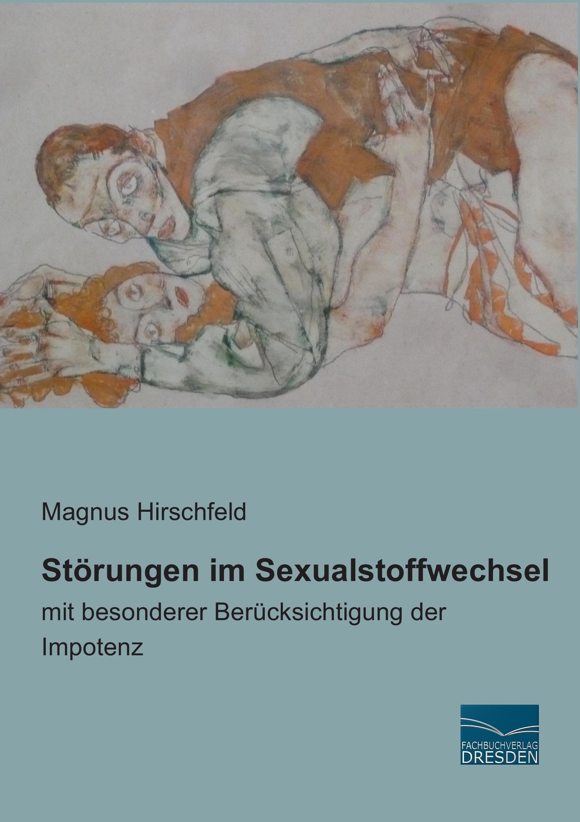 Thumbnail - Magnus Hirschfeld | Störungen Sexualstoffwechsel | Taschenbuch |