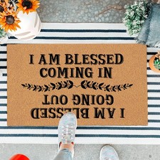 Funny Welcome Doormat I Am Blessed Coming in I Am Blessed Going Out Doormats ...