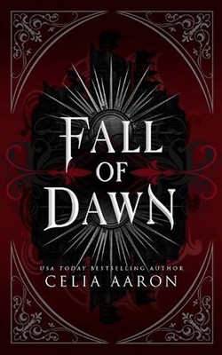 Fall of Dawn by Celia Aaron Paperback Book