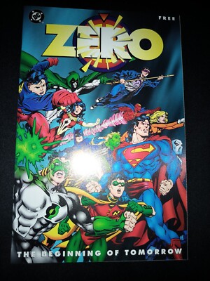 DC COMICS:  ZERO  THE BEGINNING OF TOMORROW.   FREE COMIC DAY.  Box 106