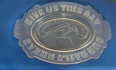 EAPG Give Us This Day Our Daily Bread Clear Flint Glass Oval Bread Platter