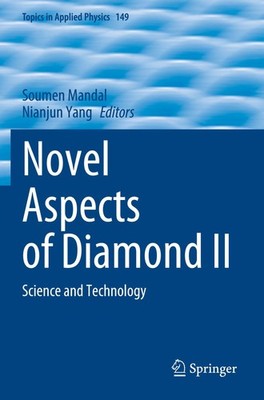 Novel Aspects of Diamond II Soumen Mandal