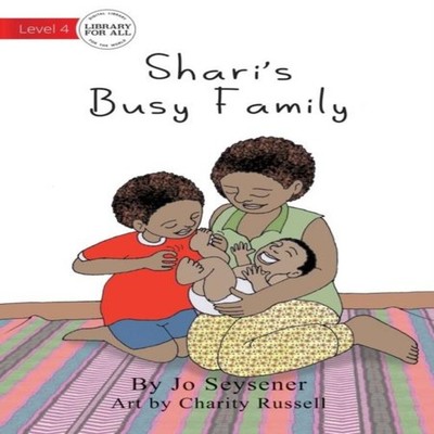 Shari's Busy Family Jo Seysener Paperback Library for All