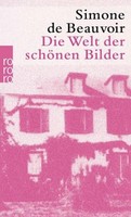 Die Welt Der SchöNen Bilder Simone De Beauvoir
