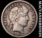 1903-O Barber Dime - Scarce  Very Fine  Semi-key  Better Date  No Reserve #J9541
