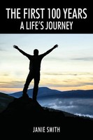 The First 100 Years A Life's Journey Janie Smith Taschenbuch Englisch 2021