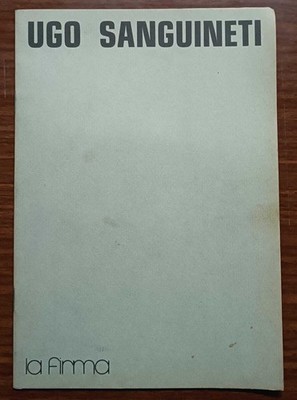 Ugo Sanguineti: 17.-29. Mai 1975 (Kunstgalerie La signature, Riva del Garda)